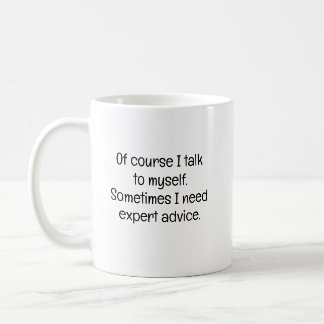 Mug Bien sûr, je me parle à moi-même (Gauche)