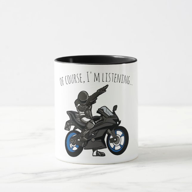 Mug Bien sûr, j'écoute... Funny Motorcycle (Centre)