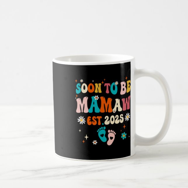 Mug Bientôt Être Mamaw Est 2025 Faire-part de grossess (Droite)