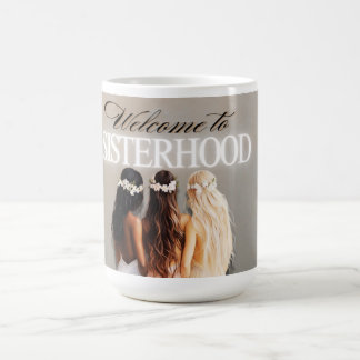 Mug Bienvenue À La Sisterhood