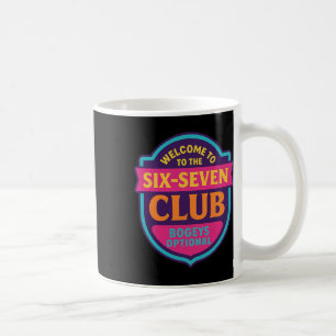Mug Bienvenue au club 6 7 67 Numéro 67 Six Sept Mem