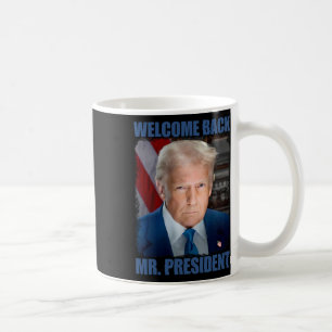 Mug Bienvenue Ck Monsieur le Président Donald Trump In