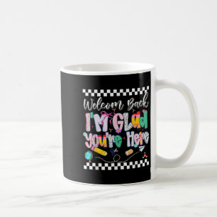 Mug Bienvenue Preppy De Retour Je Suis Heureux Que Vou