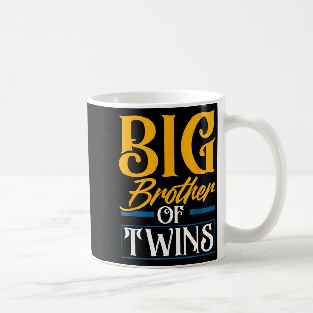 Mug Big Brother Of Twins New Brother Sibling Funny Twi (Droite)