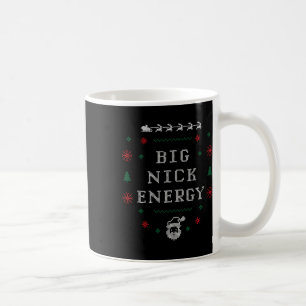 Mug Big Nick Energy Funny Noël Fêtes de Noël Hommes W
