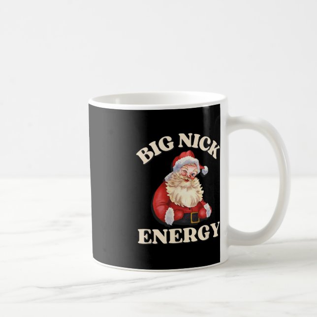 Mug Big Nick Energy Funny Père Noël Noël (Droite)