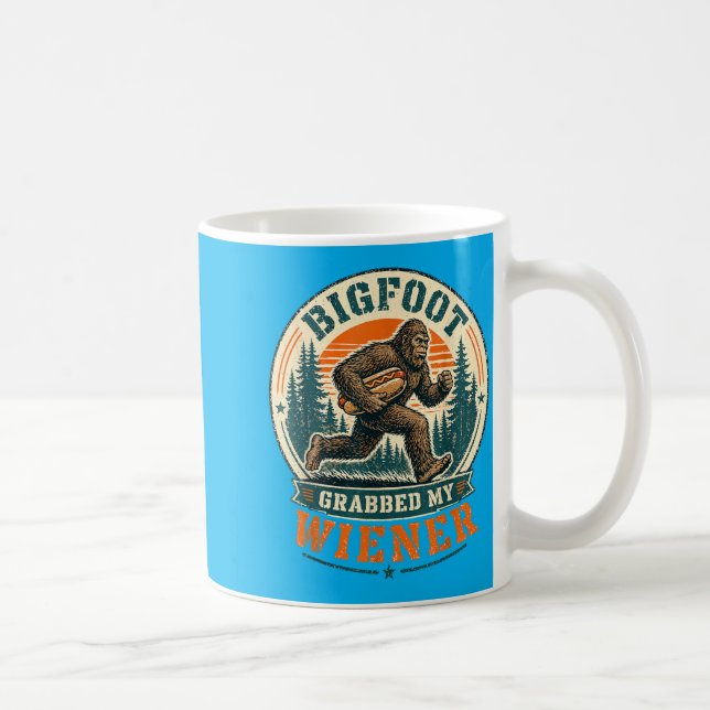 Mug Bigfoot a attrapé wiener drôle de jeu de mots pour (Droite)