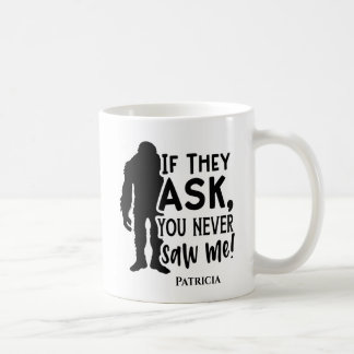 Mug Bigfoot Drôle Tu Ne M'As Jamais Vu
