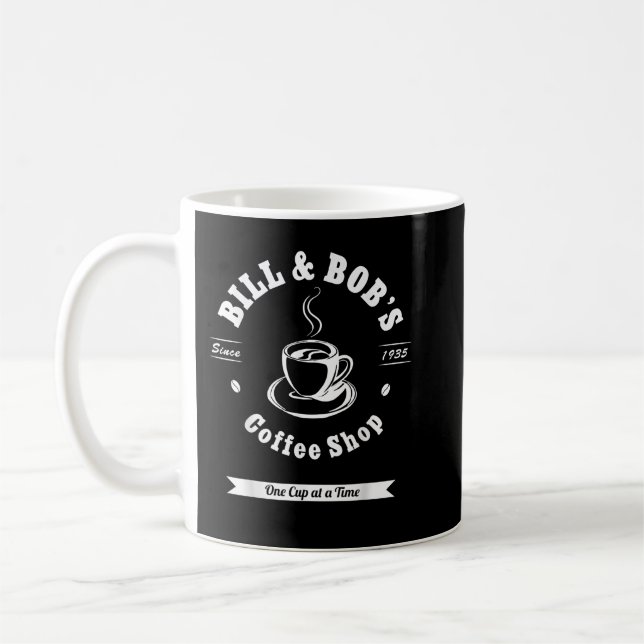 Mug Bill et Bob's Coffee Shop AA Recovery  (Gauche)