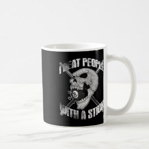 Mug Billard Je Battre Les Gens Avec Un Stick Crâne Eig
