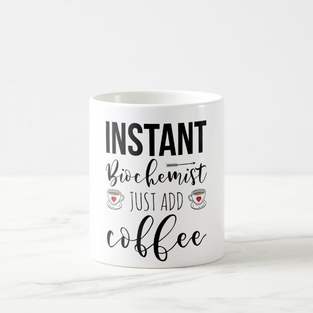 Mug Biochimiste Instantané Ajoute Juste Du Café (Centre)