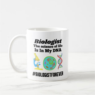 Mug Biologiste La science de ma vie est dans mon ADN