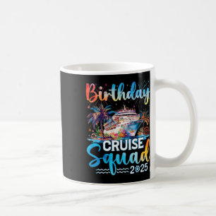 Mug Birthday Cruise Squad 2025 C'est ma fête d'anniver