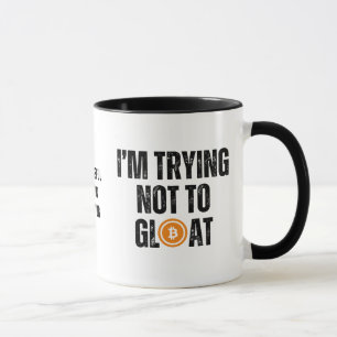Mug Bitcoin Investisseur J'ESSAIE DE NE PAS GLOTER
