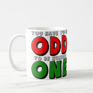 Mug Bizarre D'Être Numéro Un