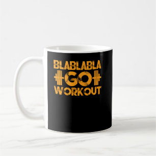 Mug Bla Bla Bla Bla Gym Entraînement Poids Bodybuildin