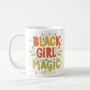 Mug Black Girl Magic : Force, beauté et excellence
