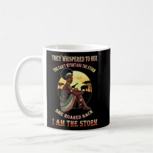 Mug Black Girl Magic Je Suis La Tempête Melanin Reine 