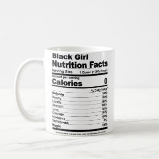 Mug Black Girl Nutritional Facts Black Girl Nutrition 