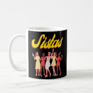 Mug Black Sistas Queen Melanin African American Vintag