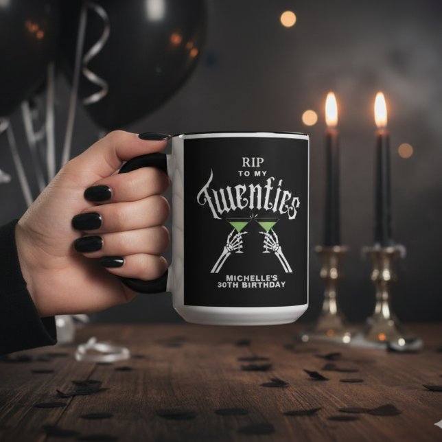 Mug Black & White RIP To My Twenties 30th Birthday (Créateur téléchargé)
