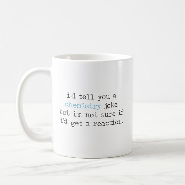 Mug Blague de chimie - Citations de chimie amusantes (Gauche)