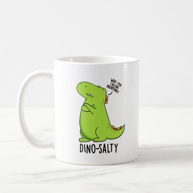 Mug Blague de dinosaure drôle Dino-salé (Gauche)