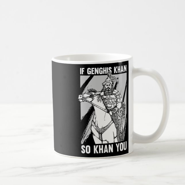 Mug Blague drôle d'histoire mongole et citation de Gen (Droite)