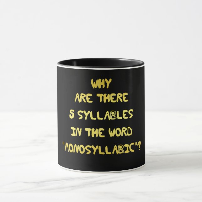 Mug Blague orthographique drôle de 5 syllabes (Centre)