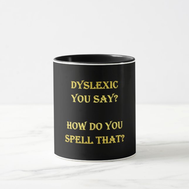 Mug Blague orthographique dyslexique amusante (Centre)