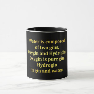 Mug Blague sur l'eau et le gin drôle
