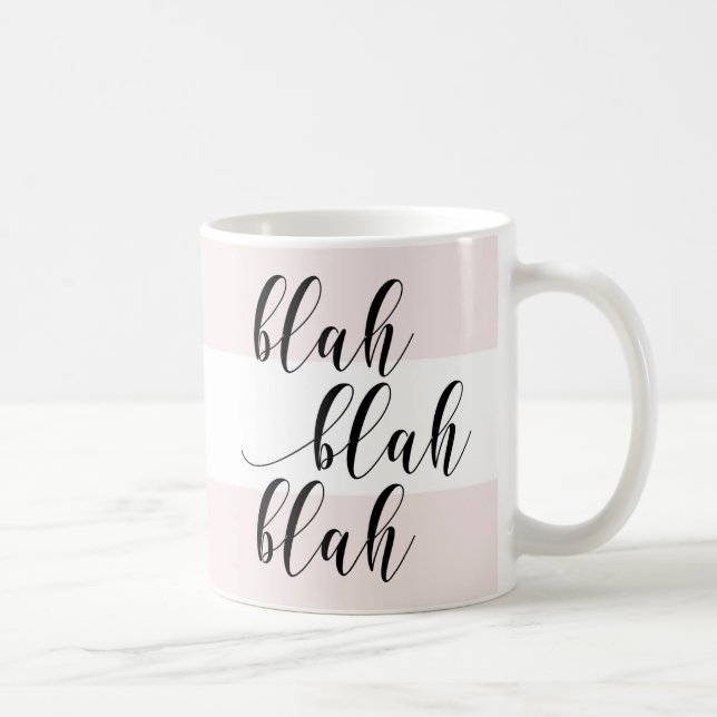 Mug Blah Blah Blah Blah ! Écran moderne Gris rose (Droite)