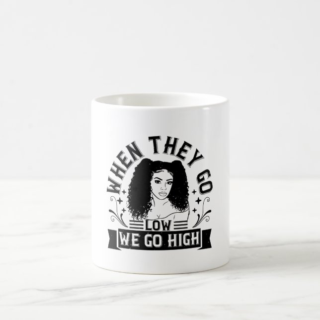 Mug BLM - Quand ils sont bas nous sommes élevés (Centre)