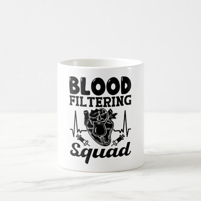 Mug Blood filtring Squad Nephrology Dialysis Nurse (Centre)
