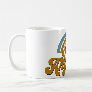 Mug "Bloom Volant : Faites-Le De Toute Façon !"