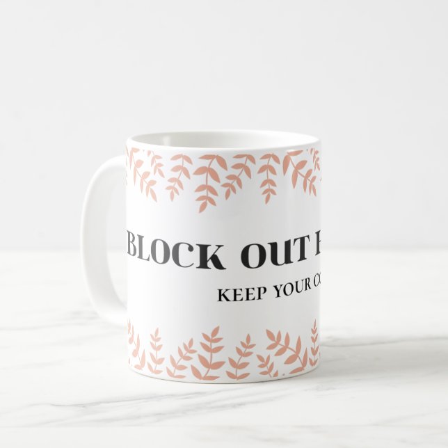 Mug Bloquer les haïssages : Donner du pouvoir à la cit (Devant gauche)
