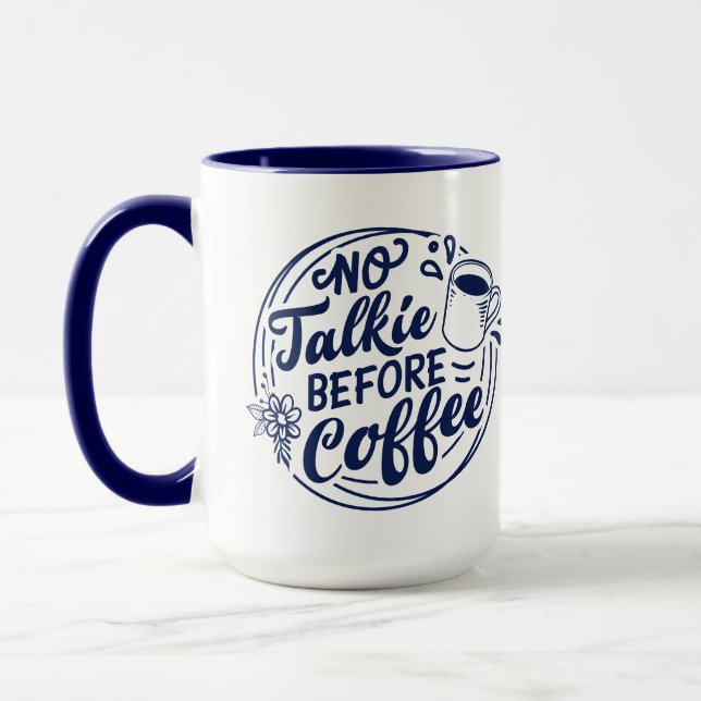 Mug Blue No Talkie Avant Café (Gauche)