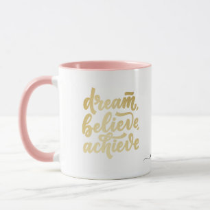 Mug Blush Pink Dream Croire Atteindre Motivational M