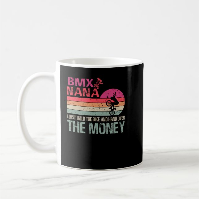 Mug BMX Nana Je Tiens Le Vélo Et Passe La Main Sur Le  (Gauche)