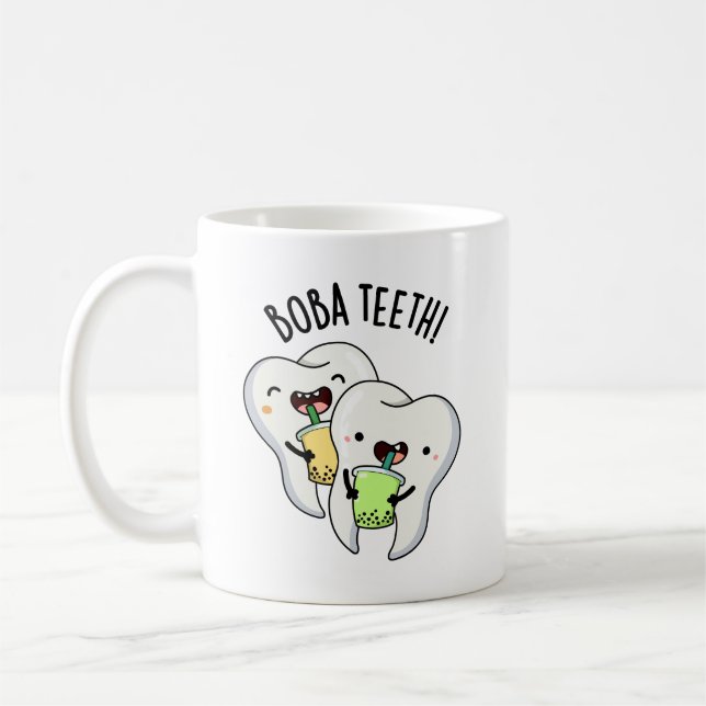 Mug Boba Teeth amusant Boba Tea Pun (Gauche)