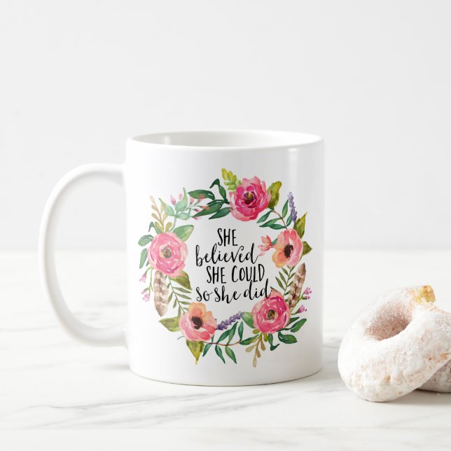 Mug Boho floral Elle croyait qu'elle le pouvait (Avec donut)