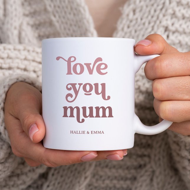 Mug Boho Retro Texte | Love you Mum Dégradé Rose (A trendy, boho mug that says "love you mum")