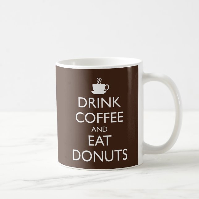 MUG BOIRE DU CAFÉ ET MANGER DES DONUTS (Droite)