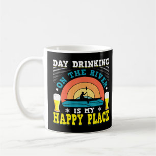 Mug Boire La Journée Sur La Rivière Est Mon Heureux En
