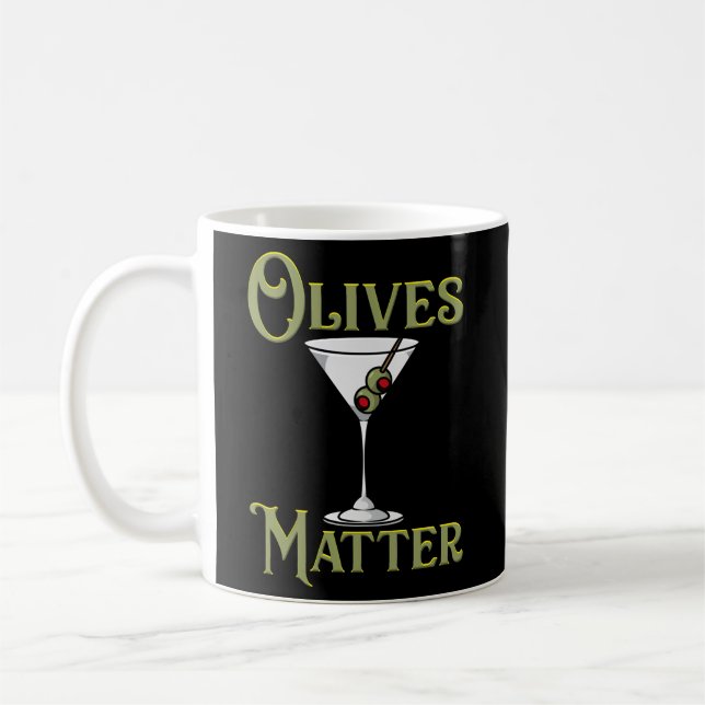 Mug Boire Olives Matter Martini Boisson (Gauche)