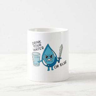 Mug bois ton eau blague drôle