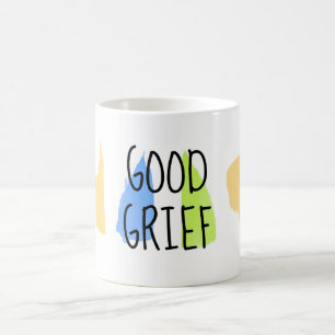 Mug bon chagrin amusant citation humour style minimali