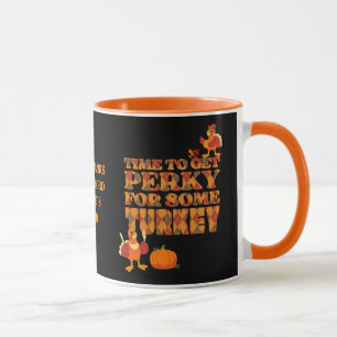 Mug Bon thanksgiving PERKY POUR TURQUIE Christian