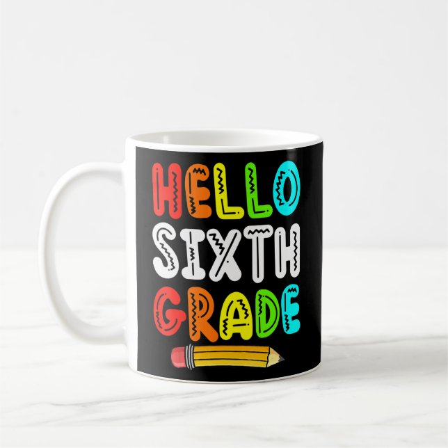 Mug Bonjour 6e année mignonne élève Joyeux Premier Jou (Gauche)