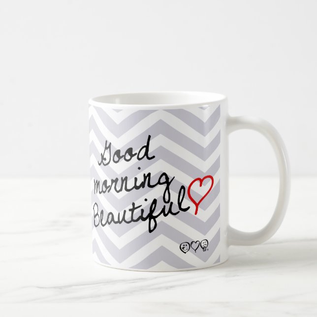 Mug Bonjour beau ! Motif gris de Chevron d'aube (Droite)